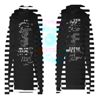 Crochet Lover I Turn Strings Into Things Knitting Long Sleeve T-Shirt - Thegiftio UK