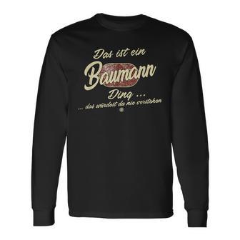 'Das Ist Ein Baumann Ding' Family Langarmshirts - Geschenkecke