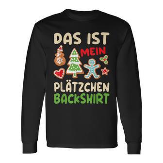 Das Ist Mein Plätzchen Das Ist Mein Plätzchen German Langarmshirts - Geschenkecke