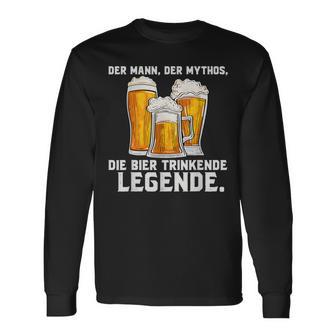 Der Mann Der Mythos Die Bier Trinkende Legende Langarmshirts - Seseable