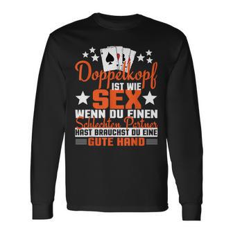 Doppelkopf Doppelkopf Ist Wie Sex Langarmshirts - Geschenkecke