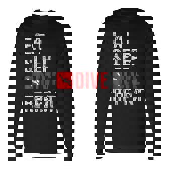 Eat Sleep Dive Repeat Diver Scuba Diver Long Sleeve T-Shirt - Monsterry