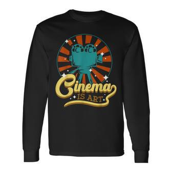 El Cine Es Arte Para Los Amantes Del Cine Camiseta de manga larga - Regaloses