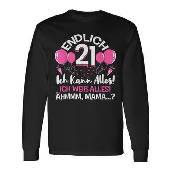 Endlich 21 Birthday Ich Kann Alles Ich Weiß Alles Geschenk Langarmshirts - Geschenkecke