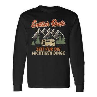 Endlich Rente Zeit Für Die Wichtigen Dinge Rentner German Langarmshirts - Geschenkecke