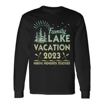 Family Vacation 2023 Lake Trip Holiday Reunion Cousin Crew Long Sleeve T-Shirt - Monsterry