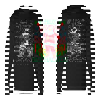 Feliz Navidad Bitchachos Ugly Christmas Long Sleeve T-Shirt - Monsterry