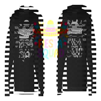 Fiesta Squad Family Matching Cinco De Mayo Long Sleeve T-Shirt - Thegiftio UK