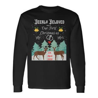 First Christmas Married Deerly Beloved Married April 2020 Long Sleeve T-Shirt - Monsterry