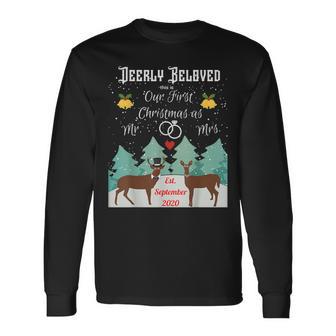 First Christmas Married Deerly Beloved Married Sept 2020 Long Sleeve T-Shirt - Monsterry
