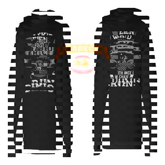 Weekend Forecast Barbecue With A Chance Of Drinking Beer Bbq Long Sleeve T-Shirt | Mazezy