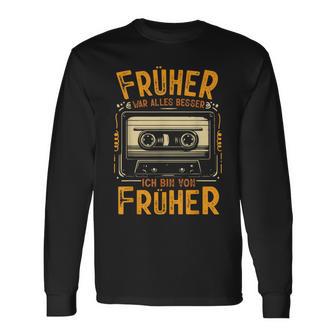 Früher War Alles Besser Ich Binon Früher War Alles Besser Ich Langarmshirts - Geschenkecke