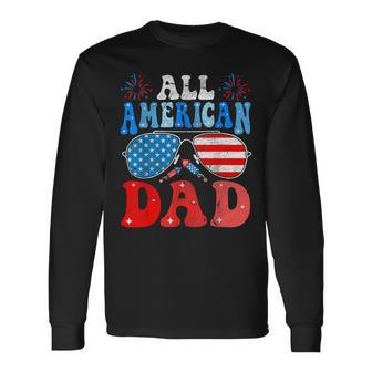 All American Dad 4Th Of July Patriotic Matching Father Long Sleeve T-Shirt - Monsterry AU