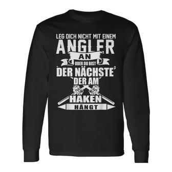 Angel Leg Dich Nicht Mit An Angler An Langarmshirts - Geschenkecke