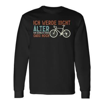 Bicycle Rider I Will Not Older Langarmshirts - Geschenkecke