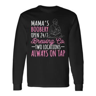 Breastfeeding Saying Lactation Breastfeed Humor Long Sleeve T-Shirt | Seseable UK