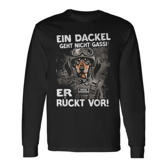 Dachshund Ein Dackel Geht Nicht Gassi Er Rücktor Ein Dachshund Langarmshirts - Geschenkecke