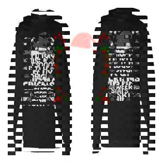 This Is My It's Too Hot For Ugly Christmas Sweaters Long Sleeve T-Shirt - Seseable