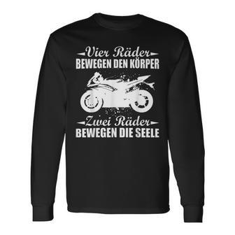 Motorcycle Biker Saying Zwei Räder Bewegen Die Seele Langarmshirts - Geschenkecke