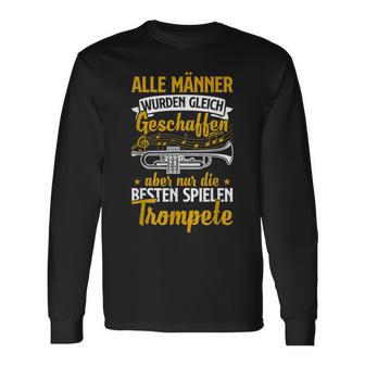 Musician Die Beste Spielen Trumpet Langarmshirts - Geschenkecke