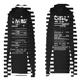 Turkey Nutrition Ingredients Thanksgiving Christmas Long Sleeve T-Shirt - Monsterry
