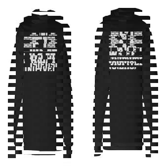 Fyi I Was Left Unsupervised Bricklyer Long Sleeve T-Shirt - Thegiftio UK