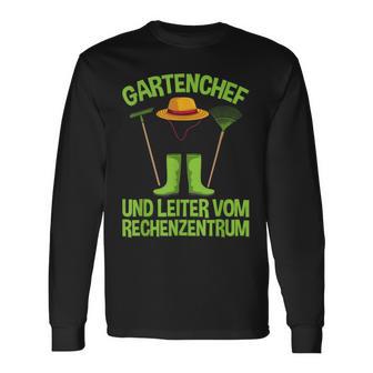 Gartenchef Und Leiterom Rechenzentrum Hobbygärtner Garten Langarmshirts - Geschenkecke