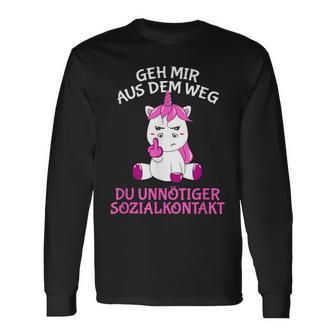 Geh Mir Aus Dem Weg Du Unnötiger Sozialkontakt Unicorn Langarmshirts - Geschenkecke