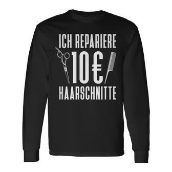 Hairdresser Hairstyle Hair Stylist Langarmshirts - Geschenkecke