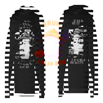 Halloween Bruh Ghost Boo I Mean Boo Trick Or Treat Costume Long Sleeve T-Shirt - Monsterry