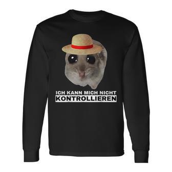 Hamsti Ich Kann Mich Nicht Kontrollieren Mois Langarmshirts - Geschenkecke