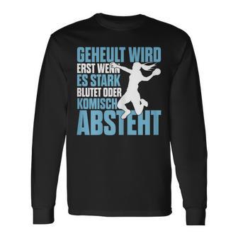 Handball Geheult Wird Erst Wenn Es Stark Blutet Damen Langarmshirts - Geschenkecke