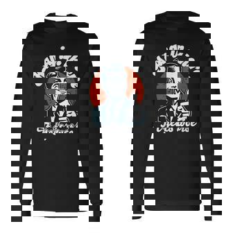 Hang In There It Gets Worse Long Sleeve T-Shirt - Monsterry