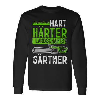 Hard Hardener Landscape Gardening Hobby Gardener Langarmshirts - Geschenkecke