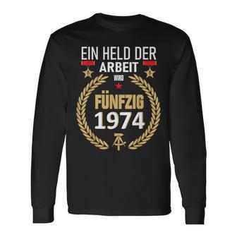 Held Der Arbeit Onostalgia 50Th Birthday 1974 Ddr Langarmshirts - Geschenkecke