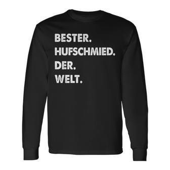 Herren Hufschmied Spruch Bester Hufschmied Der Welt Langarmshirts - Geschenkecke