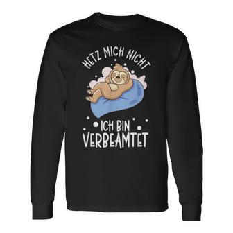 Hetz Mich Nicht Ich Binerbeamt Hetz Mich Nicht Ich Binerbeamt S Langarmshirts - Geschenkecke