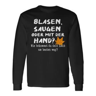 Hobby Gardener Blasgen Sugen Oder Mit Der Hand Langarmshirts - Geschenkecke