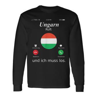 With Hungary Ruft Und Ich Muss Los Hungary Flag Langarmshirts - Geschenkecke