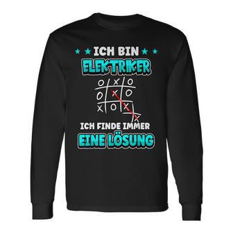 Ich Bin Elektriker Ich Finde Immer Eine Lösheit Ich Bin Elektriker Ich Finde Langarmshirts - Geschenkecke