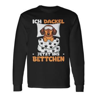 Ich Dackel Jetzt Ins Bettchen Langarmshirts - Geschenkecke