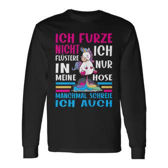 Ich Furze Nicht Ich Wistere Farten Unicorn Pupsen Langarmshirts - Geschenkecke