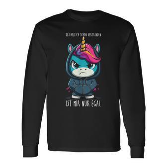 Ich Habe Das Schonerstanden Ist Mir Nur Egal Unicorn Langarmshirts - Geschenkecke