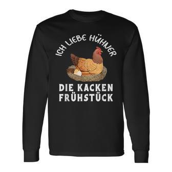 Ich Liebe Hühner Die Kacken Frühstück Ich Liebe Hühner Langarmshirts - Geschenkecke