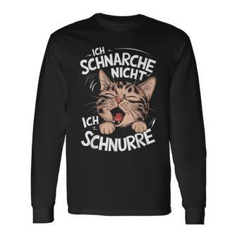 Ich Schnarche Nicht Ich Schnurre Katzen German Langarmshirts - Geschenkecke