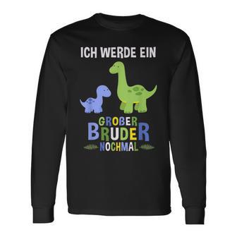 Ich Werde Ein Große Bruder Nochmal Dinosaur Langarmshirts - Seseable