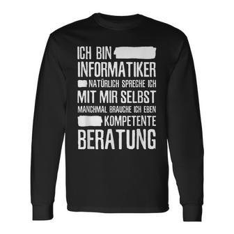 Informatiker Kompetente Beratung Programmer Langarmshirts - Geschenkecke