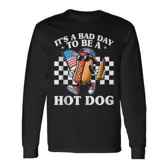 It’S A Bad Day To Be A Hotdog Hot Dog 4Th Of July Long Sleeve T-Shirt - Monsterry CA