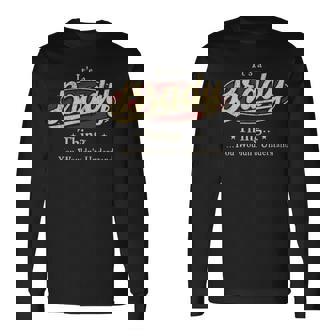 It's A Brady Thing You Wouldn't Understand Long Sleeve T-Shirt - Thegiftio