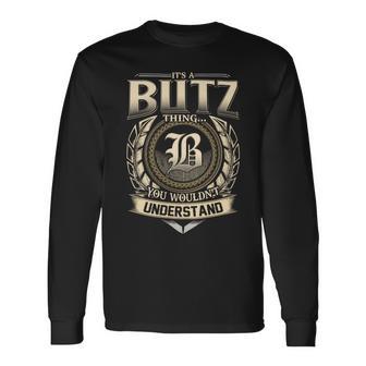 It's A Butz Thing You Wouldn't Understand Name Vintage Long Sleeve T-Shirt - Thegiftio UK
